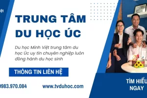 Trung tâm du học Úc – Du học Minh Việt uy tín chuyên nghiệp
